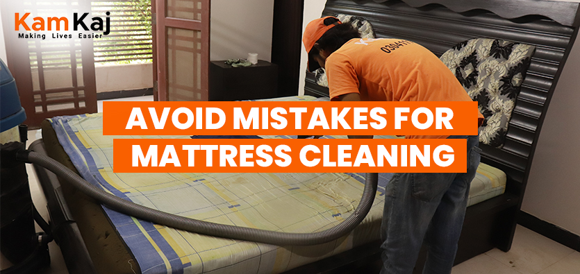 Avoid Mistakes for Mattress Cleaning